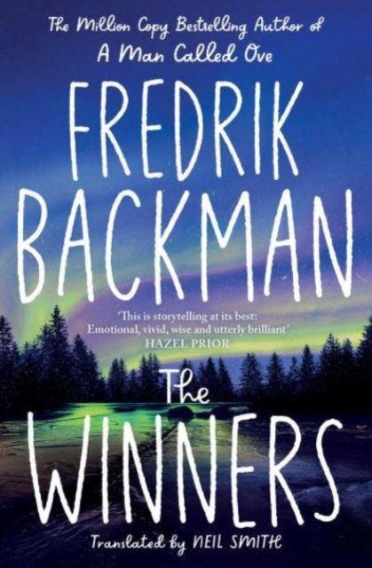 THE WINNERS - AUTHOR OF MY FRIENDS - FREDRIK BACKMAN