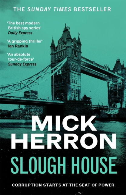 SLOUGH HOUSE -MICK HERRON