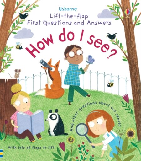 FIRST QUESTIONS AND ANSWERS HOW DO I SEE? KATIE DAYNES