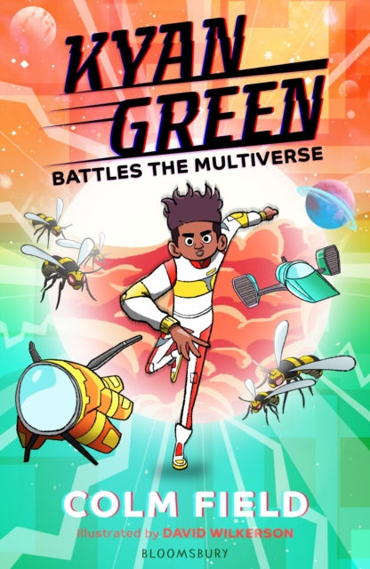 KYAN GREEN BATTLES THE MULTIVERSE - COLM FIELD