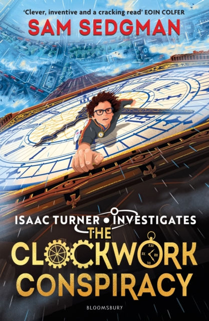 THE CLOCKWORK CONSPIRACY - SAM SEDGMAN