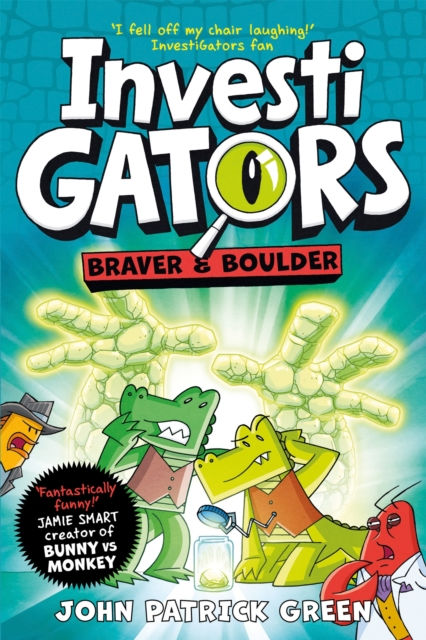 INVESTIGATORS BRAVER AND BOULDER JOHN PATRICK GREEN