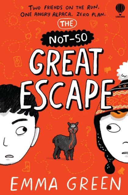 THE NOT-SO GREAT ESCAPE EMMA GREEN