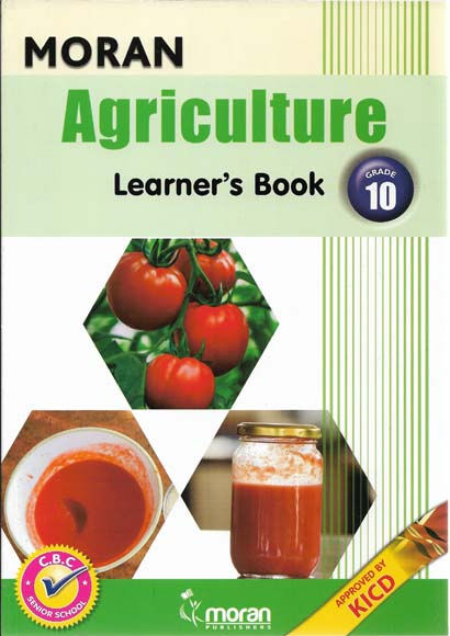 MORAN AGRICULTURE LEARNERS GRADE 10
