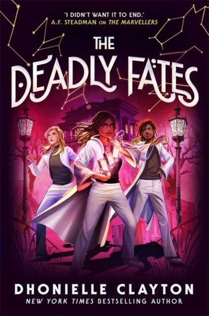 THE DEADLY FATES THE MARVELLERS 3 - DHONIELLE CLAYTON