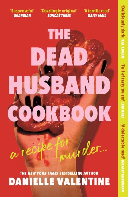 THE DEAD HUSBAND COOKBOOK - DANIELLE VALENTINE