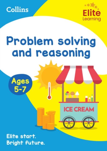 PROBLEM SOLVING AND REASONING AGES 5-7