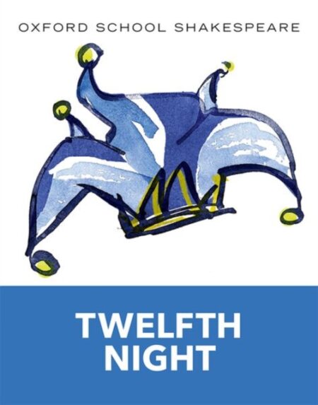 TWELFTH NIGHT - WILLIAM SHAKESPEARE