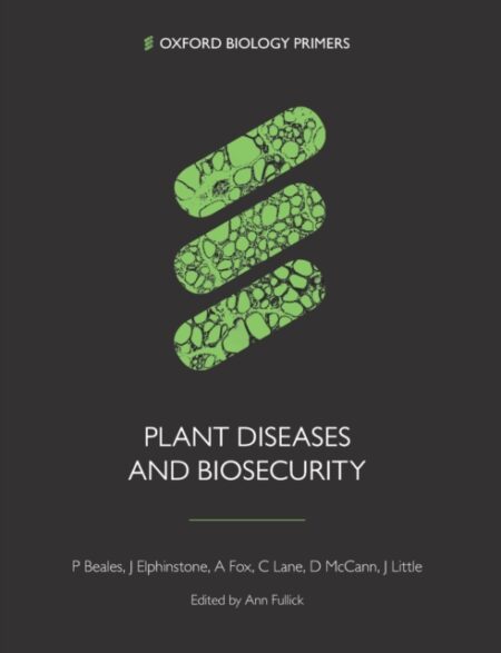 PLANT DISEASES AND BIOSECURITY - PAUL BEALES