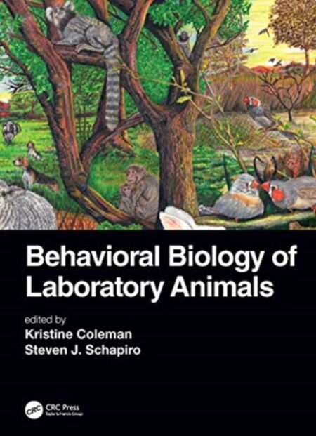BEHAVIORAL BIOLOGY OF LABORATORY ANIMALS