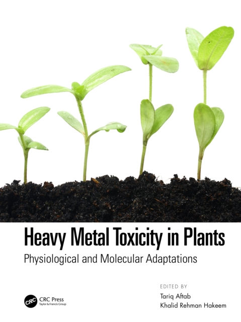 HEAVY METAL TOXICITY IN PLANTS