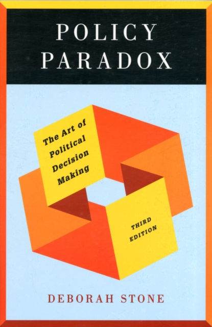 POLICY PARADOX - DEBORAH STONE