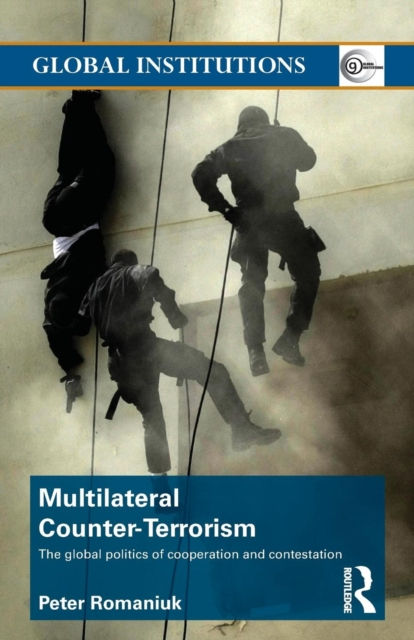 MULTILATERAL COUNTER-TERRORISM- PETER ROMANIUK