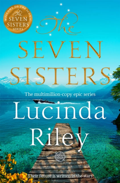 THE SEVEN SISTERS - LUCINDA RILEY