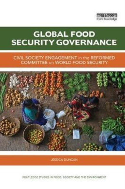 GLOBAL FOOD SECURITY GOVERNANCE - JESSICA DUNCAN