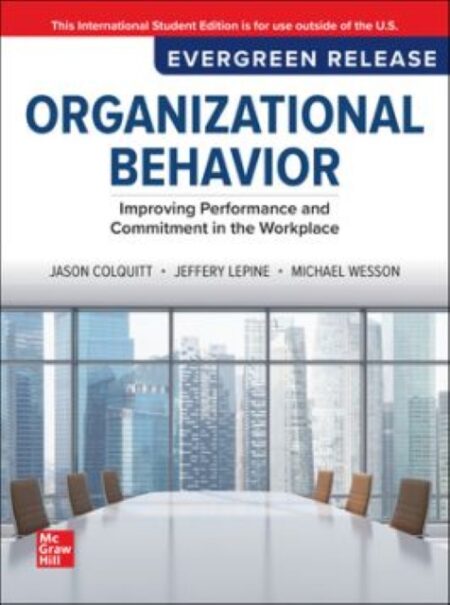 ORGANIZATIONAL BEHAVIOR- JASON COLQUITT