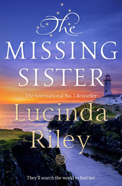 THE MISSING SISTER - LUCINDA RILEY