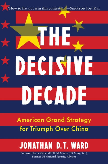 THE DECISIVE DECADE - JONATHAN DT WARD