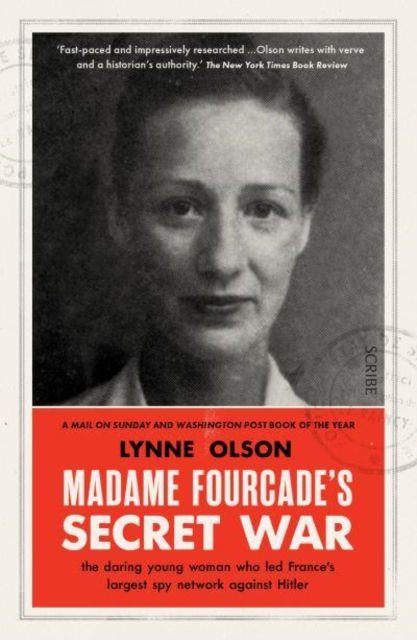 MADAME FOURCADES SECRET WAR - LYNNE OLSON