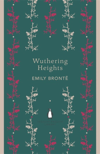 WUTHERING HEIGHTS - EMILY BRONTE
