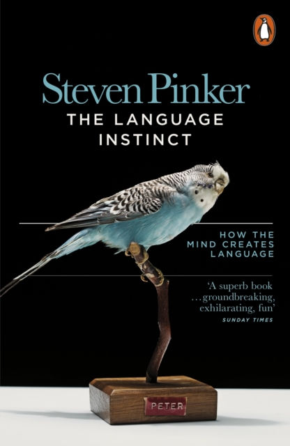 THE LANGUAGE INSTINCT - STEVEN PINKER