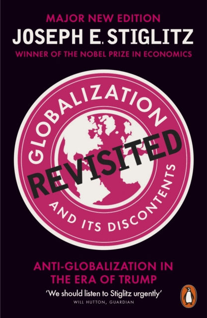 GLOBALIZATION AND ITS DISCONTENTS REVISITED  - JOSEPH E  STIGLITZ