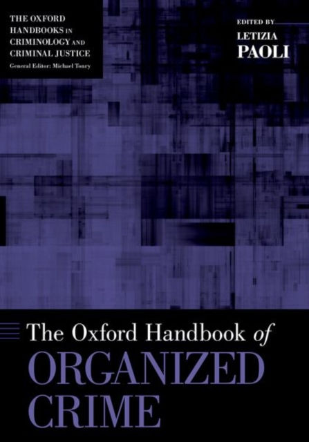 THE OXFORD HANDBOOK OF ORGANIZED CRIME - LETIZIA PAOLI