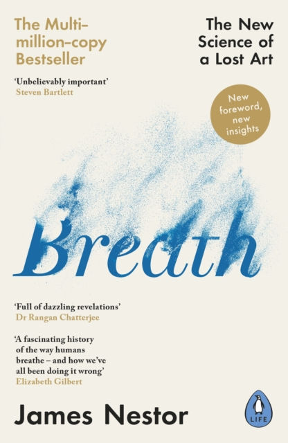 BREATH THE NEW SCIENCE OF A LOST ART- JAMES NESTOR
