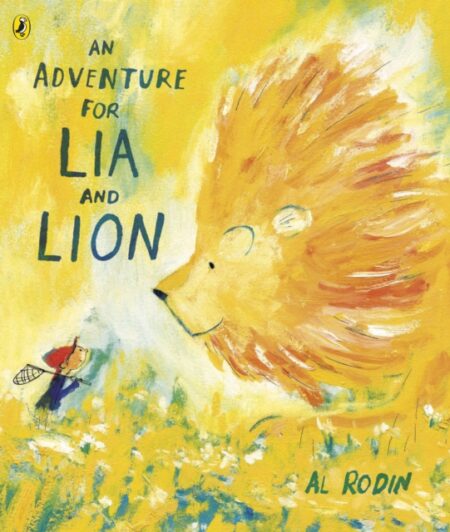 AN ADVENTURE FOR LIA AND LION - AL RODIN
