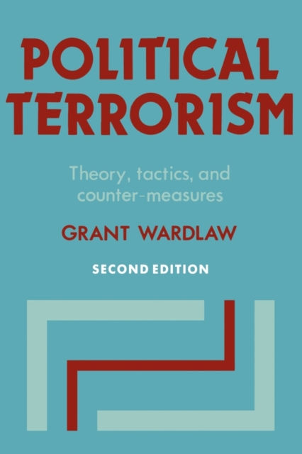 POLITICAL TERRORISM - GRANT WARDLAW