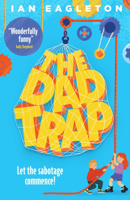 THE DAD TRAP - IAN EAGLETON