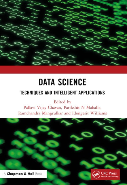 DATA SCIENCE TECHNIQUES AND INTELLIGENT APPLICATIONS