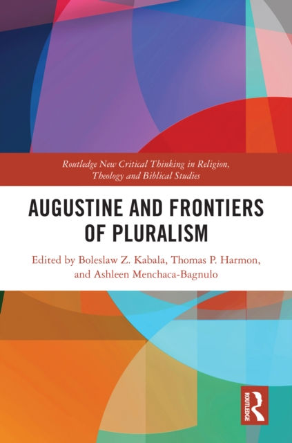 AUGUSTINE AND FRONTIERS OF PLURALISM - ASHLEEN MENCHACABAGNULO