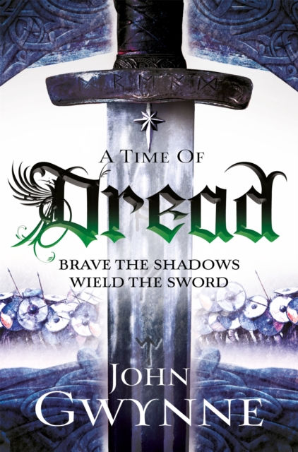 A TIME OF DREAD - JOHN GWYNNE