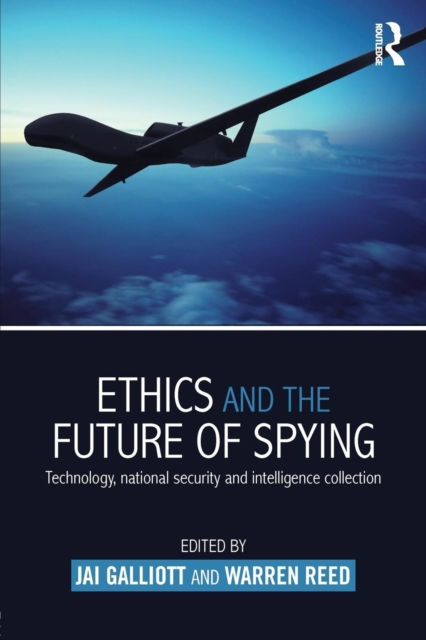 ETHICS AND THE FUTURE OF SPYING