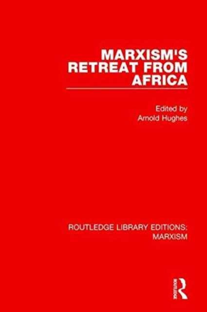 MARXISM'S RETREAT FROM AFRICA
