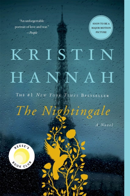THE NIGHTINGALE A NOVEL - KRISTIN HANNAH
