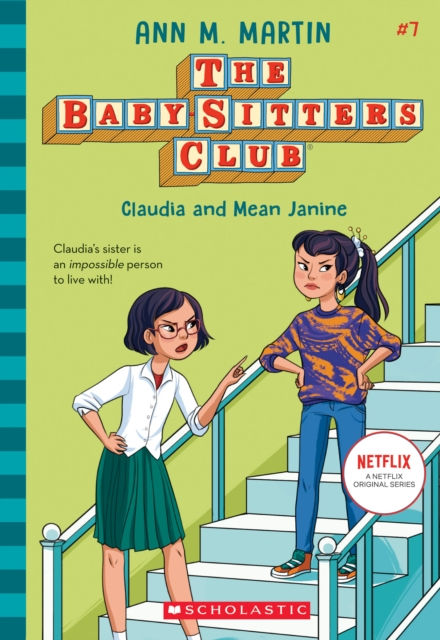 THE BABYSITTERS CLUB 7 CLAUDIA AND MEAN JANINE - ANN M MARTIN