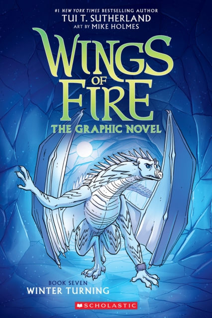 WINTER TURNING WINGS OF FIRE GRAPHIC NOVEL 7 - TUI T. SUTHERLAND