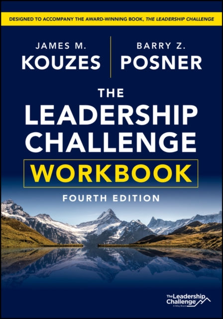 THE LEADERSHIP CHALLENGE WORKBOOK - JAMES KOUZES