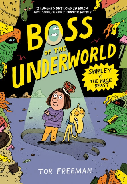 BOSS OF THE UNDERWORLD SHIRLEY VS THE HUGE BEAST BOOK 2 - TOR FREEMAN