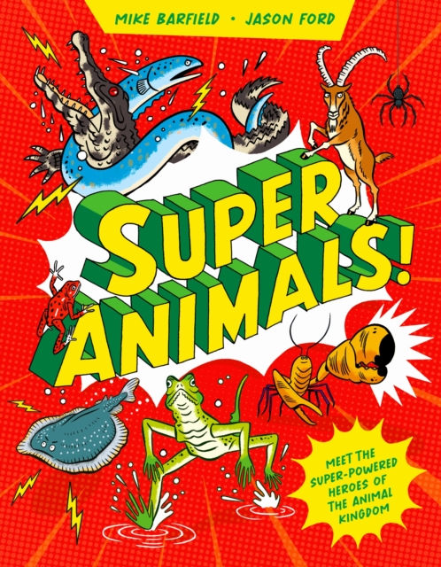 SUPER ANIMALS - MIKE BARFIELD