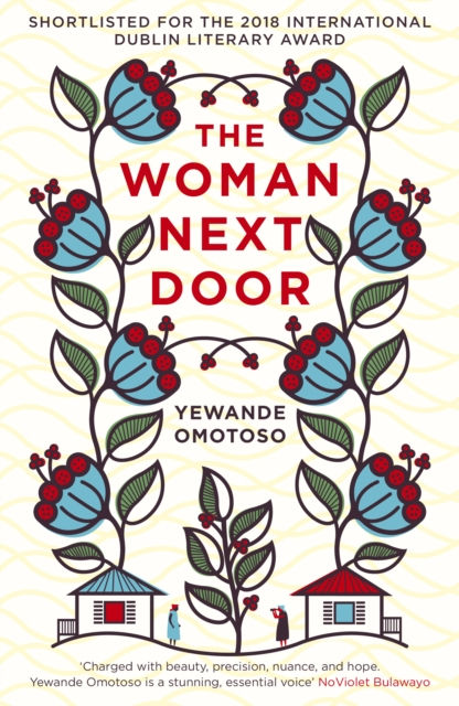 THE WOMAN NEXT DOOR - YEWANDE OMOTOSO