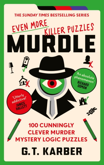 MURDLE EVEN MORE KILLER PUZZLES - G T KARBER