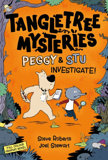 TANGLETREE MYSTERIES PEGGY AND STU INVESTIGATE BOOK 1 - STEVE ROBERTS