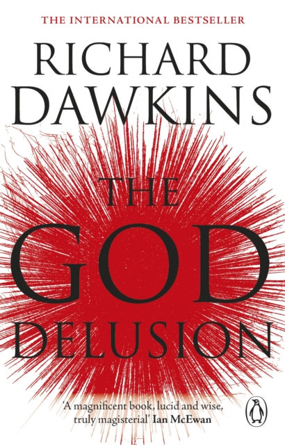 THE GOD DELUSION - RICHARD DAWKINS