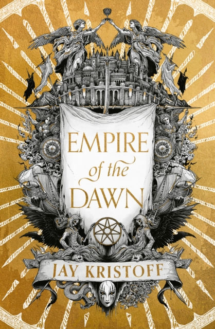 EMPIRE OF THE DAWN BOOK 3 - JAY KRISTOFF