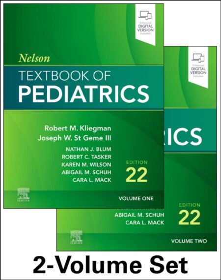 NELSON TEXTBOOK OF PEDIATRICS 2 VOLUME SET