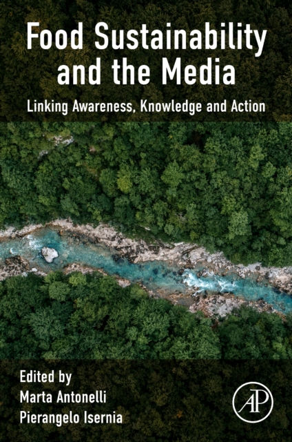 FOOD SUSTAINABILITY AND THE MEDIA