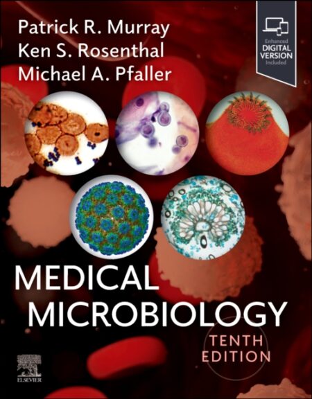 MEDICAL MICROBIOLOGY - PATRICK R PHD F MURRAY